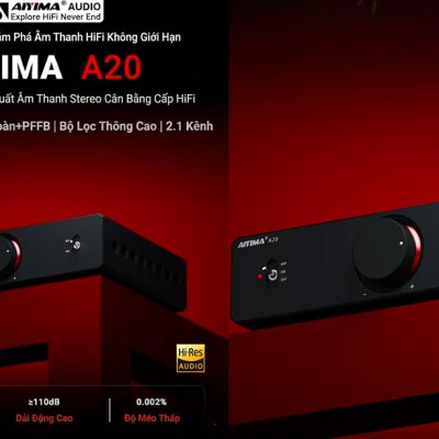 Setup Audio 5 Triệu Với AIYIMA Như Thế Nào Để Nghe Hay Và Hợp Lý Nhất 2026?
