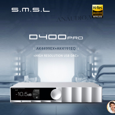 Giải mã đỉnh cao – Khám phá sức mạnh của SMSL D400 PRO trong tầm giá dưới 20 triệu
