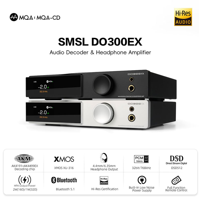 DAC SMSL DO300EX Hỗ trợ IIS/ MQA