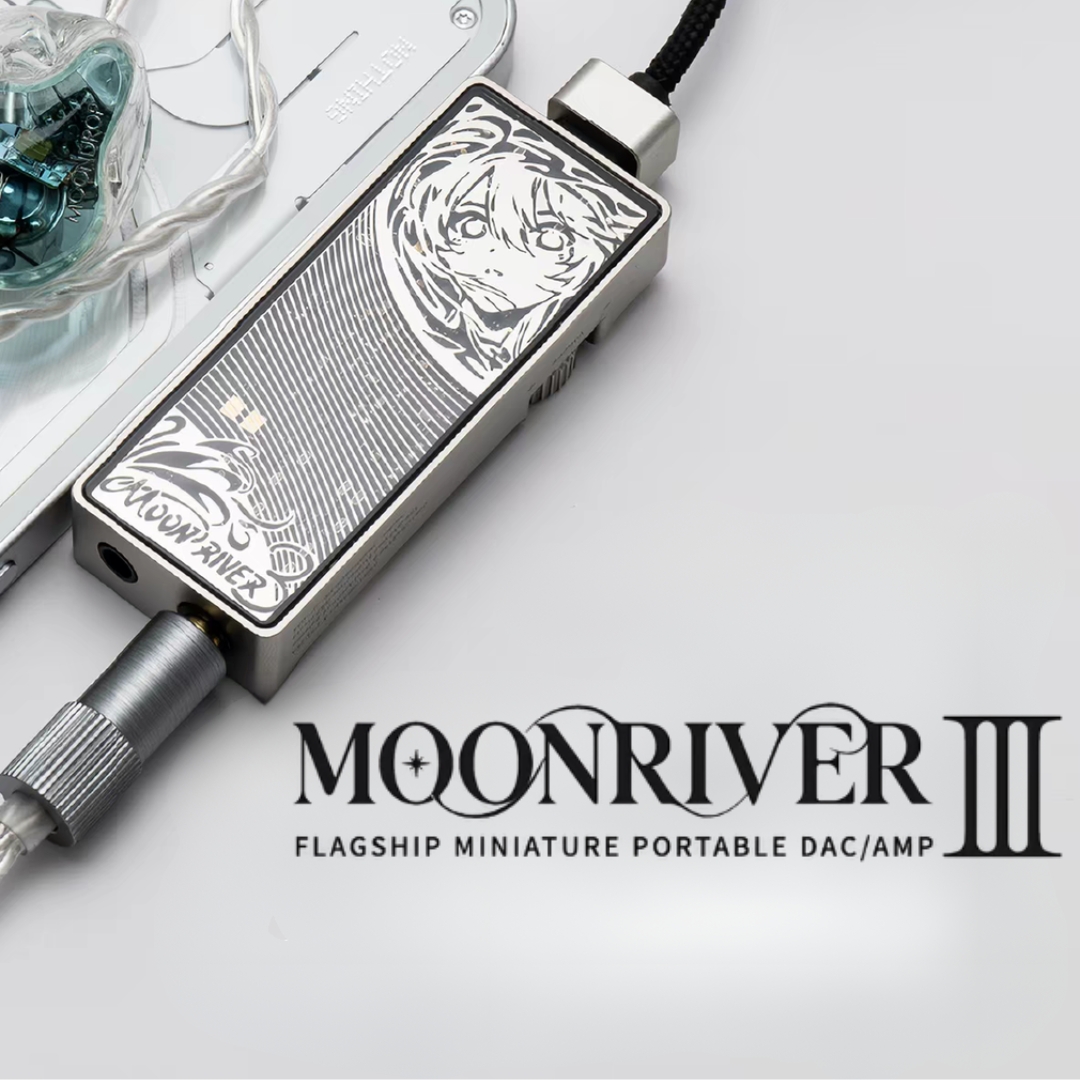 DAC Moondrop MoonRiver